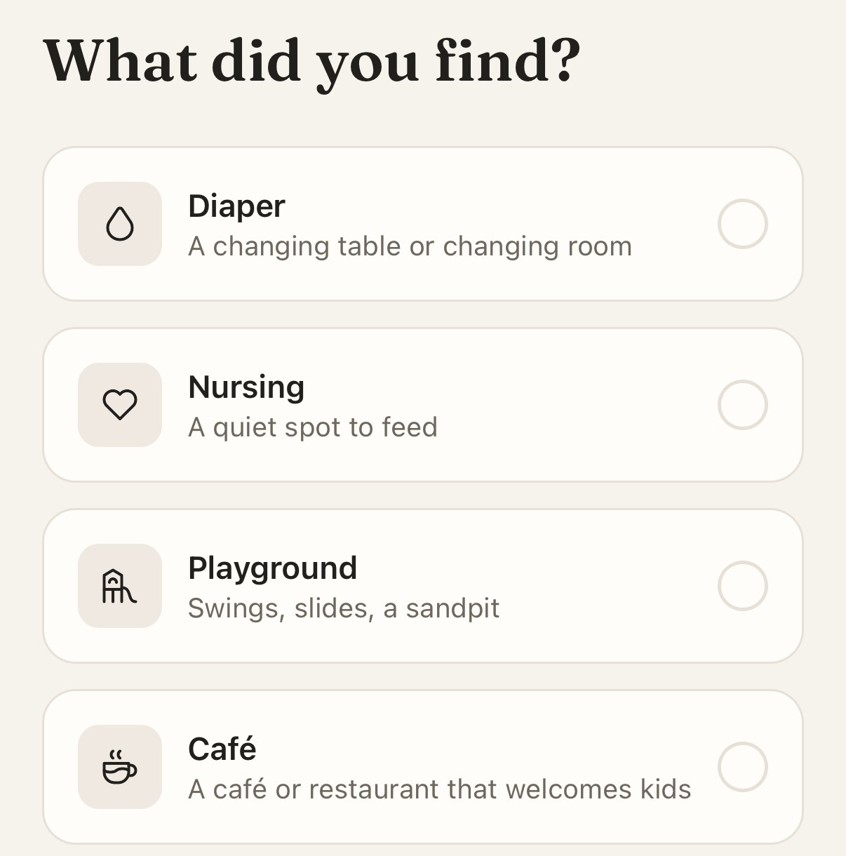 Adding a place, step 2 of 5: What did you find? Diaper, Nursing, Playground, Café